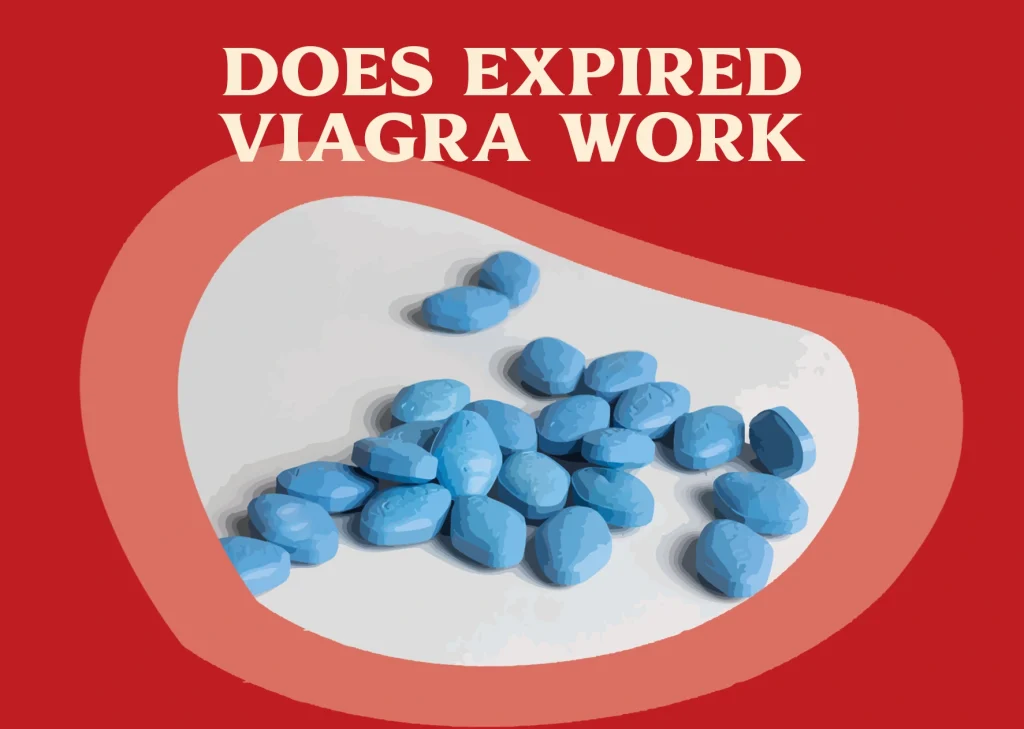 Does Expired Viagra Work