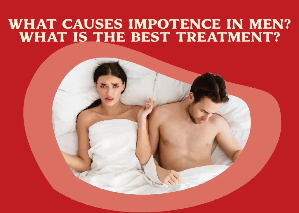 causes impotence in men